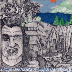 Exit 13 : Spare the Wrench, Surrender the Earth